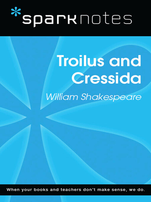 Title details for Troilus and Cressida by SparkNotes - Available